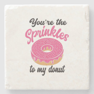 Couple Gift You Are The Sprinkles To My Donut Stone Coaster