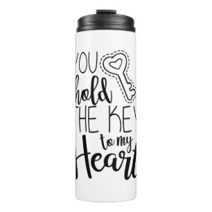 Couple Gift You Hold The Key To My Heart Thermal Tumbler