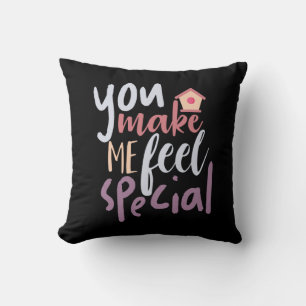 Couple Gift You Make Me Feel Special Cushion