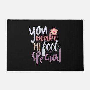 Couple Gift You Make Me Feel Special Doormat