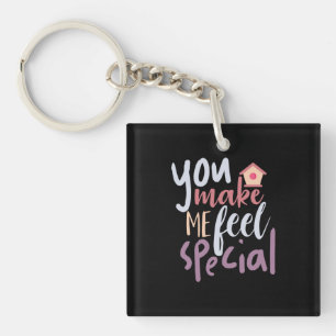 Couple Gift You Make Me Feel Special Key Ring