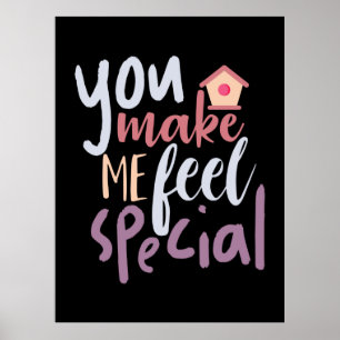 Couple Gift You Make Me Feel Special Poster
