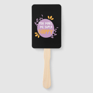 Couple Gift You Make Me Super Happy Hand Fan