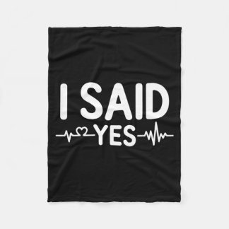 Couple Matching Engagement Party I Said Yes Fleece Blanket