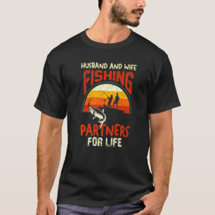 Couple Matching Husband And Wife Fishing Partners  T-Shirt