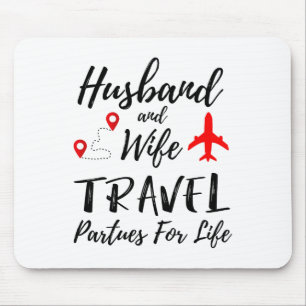 Couple Matching Husnd And Wife Travel Partners For Mouse Pad