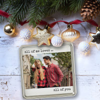 Couple Photo All of Me Loves All of You Modern