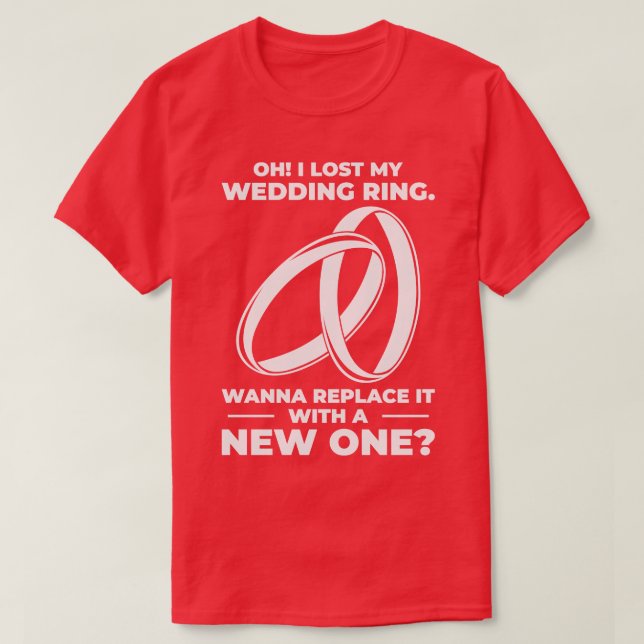 Couple Relationship Wedding Ring Pick Up Lines T-Shirt (Design Front)