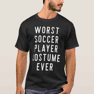 Couples Halloween Costume Worst Soccer Player Cost T-Shirt