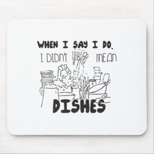 Couples Joke Funny Wedding Groom Humour Bride Prem Mouse Pad