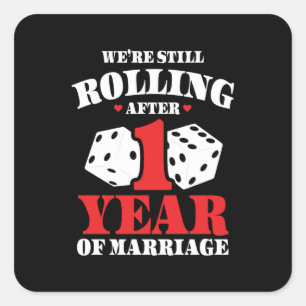 Couples Married 1 Year Funny 1st Anniversary Dice Square Sticker
