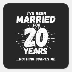 Couples Married 20 Years Funny 20th Anniversary Square Sticker