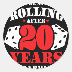 Couples Married 20 Years - Funny 20th Wedding Anni Classic Round Sticker