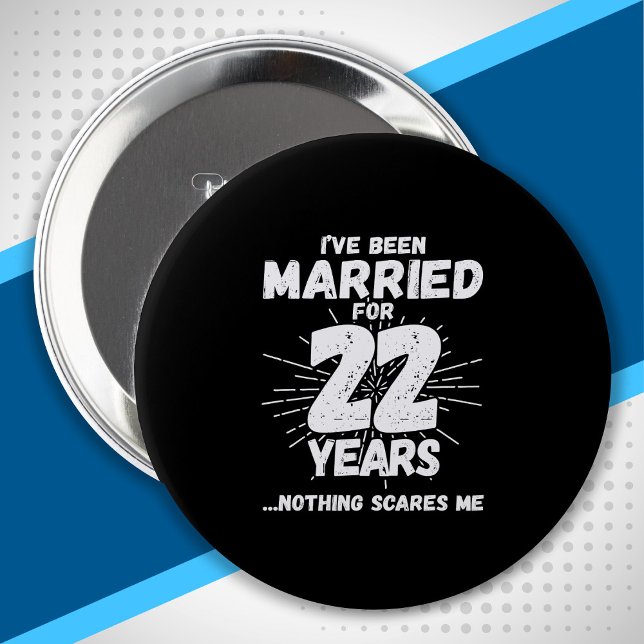 Couples Married 22 Years Funny 22nd Anniversary 10 Cm Round Badge (Creator Uploaded)
