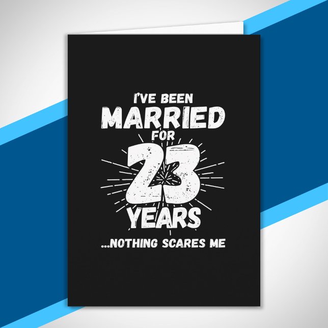 Couples Married 23 Years Funny 23rd Anniversary Card (Creator Uploaded)