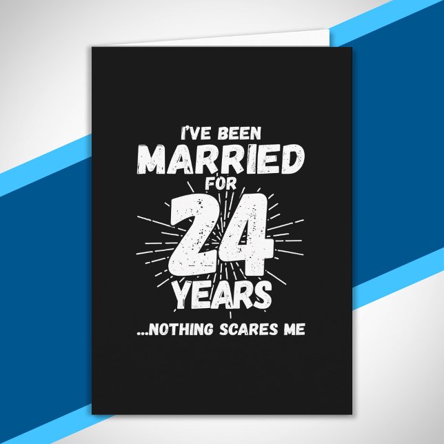 Couples Married 24 Years Funny 24th Anniversary Card (Creator Uploaded)