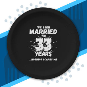 Couples Married 33 Years Funny 33rd Anniversary Paper Plate