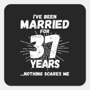 Couples Married 37 Years Funny 37th Anniversary Square Sticker