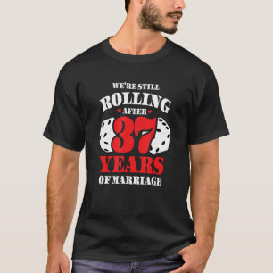Couples Married 37 Years - Funny 37th Wedding Anni T-Shirt