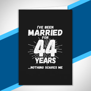 Couples Married 44 Years Funny 44th Anniversary Card