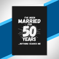 Couples Married 50 Years Funny 50th Anniversary