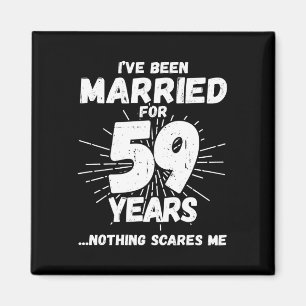 Couples Married 59 Years Funny 59th Anniversary Magnet
