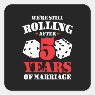 Couples Married 5 Years Funny 5th Anniversary Square Sticker