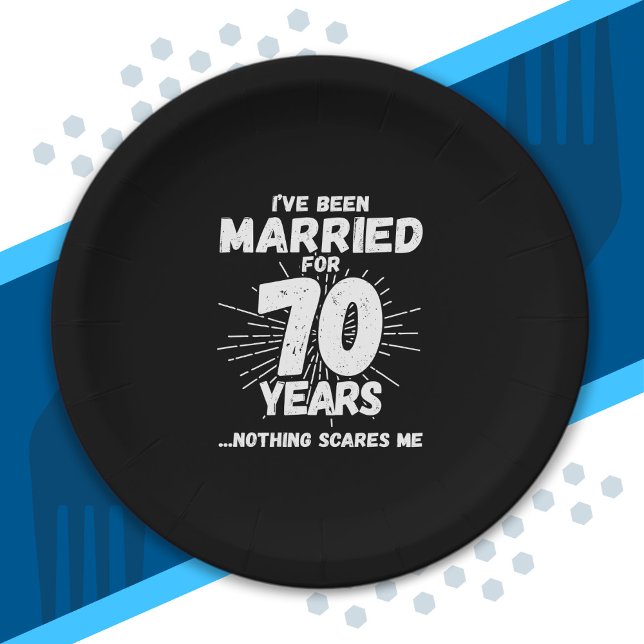Couples Married 70 Years Funny 70th Anniversary Paper Plate (Creator Uploaded)