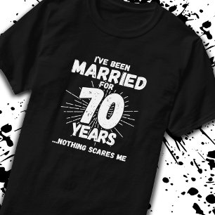 Couples Married 70 Years Funny 70th Anniversary T-Shirt
