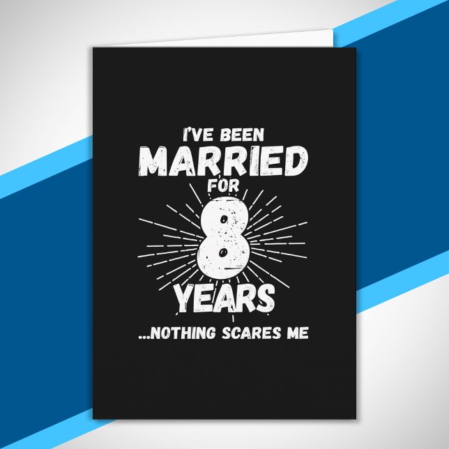 Couples Married 8 Years Funny 8th Anniversary Card (Creator Uploaded)