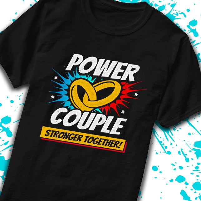 Couples Married Engaged Stronger Together T-Shirt (Creator Uploaded)