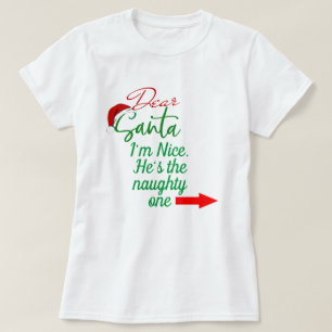 Couples Matching I'm Nice He's Naughty Christmas  T-Shirt