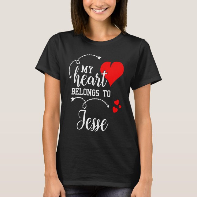 Couples Matching  My Heart Belong to Jesse  My Lov T-Shirt (Front)
