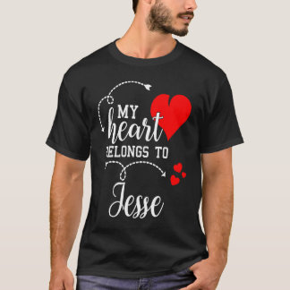 Couples Matching  My Heart Belong to Jesse  My Lov T-Shirt
