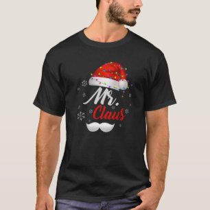 Couples Mr Clause Santa Light Hat Anniversary Xmas T-Shirt