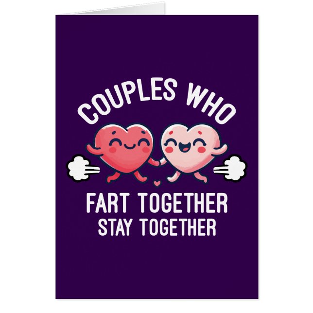 Couples That Fart Together Stay Together - Funny (Front)