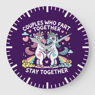 Couples That Fart Together Stay Together - Unicorn Large Clock