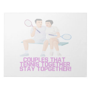 Couples That Tennis Together Notepad
