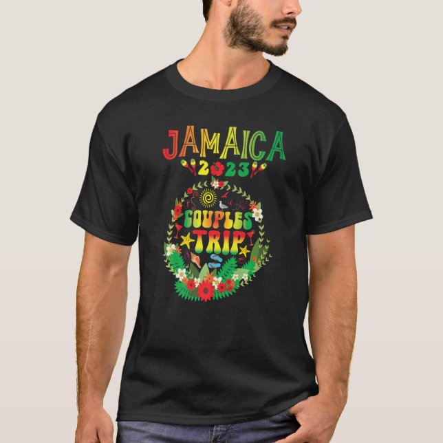 Couples Trip 2023 Jamaica Caribbean Family Vacatio T-Shirt (Front)