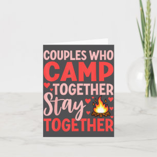 Couples Who Camp Together Stay Together Quote  Thank You Card
