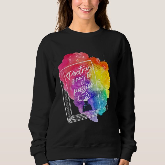 Couplet Rhymes Lyrics Elegy Passionate Poetic Quot Sweatshirt (Front)