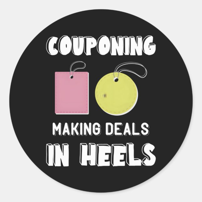 Coupon Making Deals Couponing Couponer Coupons Sho Classic Round Sticker (Front)