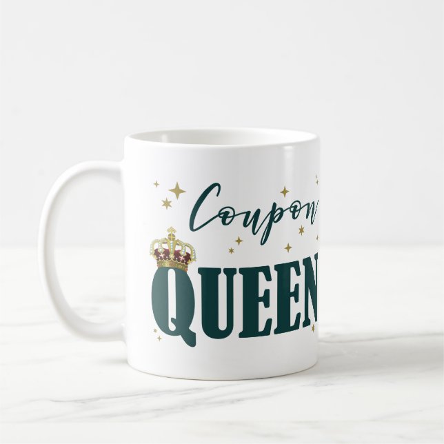 COUPON QUEEN COFFEE MUG (Left)