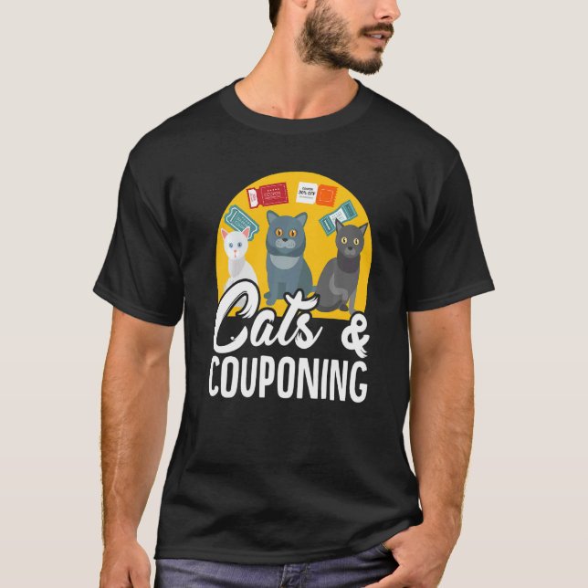 Couponer Couponing Cats & Couponing T-Shirt (Front)