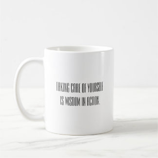 Courage, Care, Wisdom, & Coffee Mug