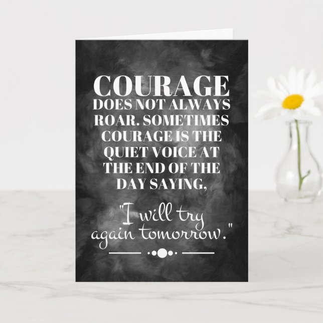 Courage Does Not Always Roar Card (Small Plant)