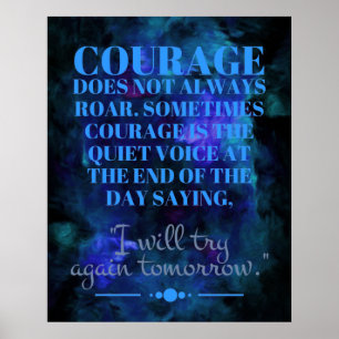 Courage Does Not Always Roar Poster
