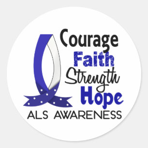 Courage Faith Strength Hope ALS Classic Round Sticker