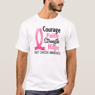 Courage Faith Strength Hope Breast Cancer T-Shirt