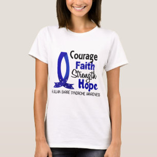 Courage Faith Strength Hope Guillain Barre Syndrom T-Shirt